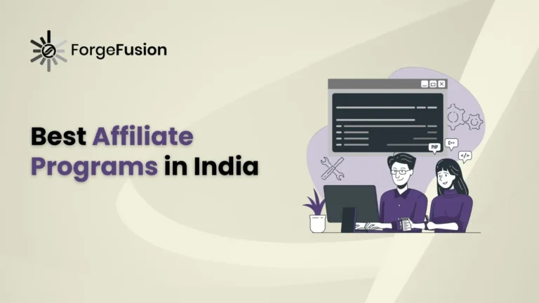 15 Best Affiliate Programs in India That You Must Try in 2024 to Become a Successful Affiliate Marketer