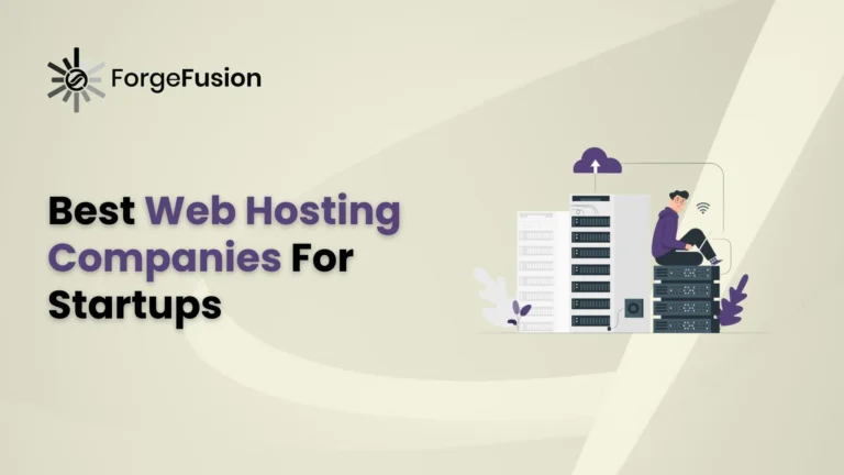 16 Best Web Hosting Companies For Startups in 2024