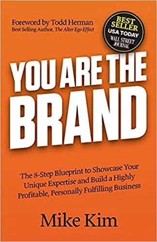 You Are The Brand Personal Branding Book