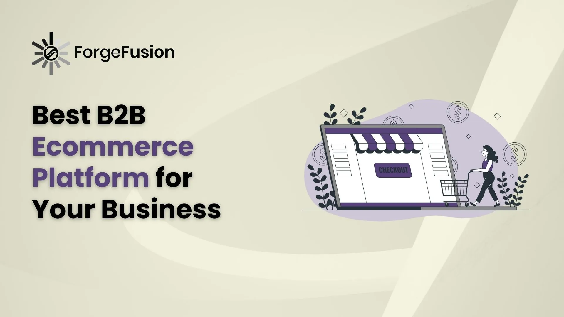 Select the Best B2B Ecommerce Platform