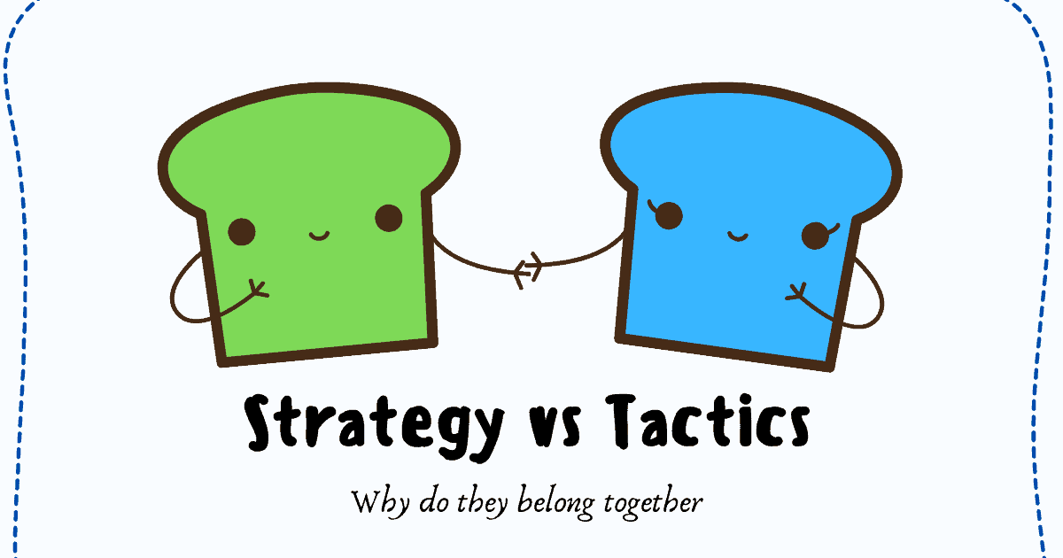 Strategy Vs Tactics: Key Differences And Why It Matters - ForgeFusion