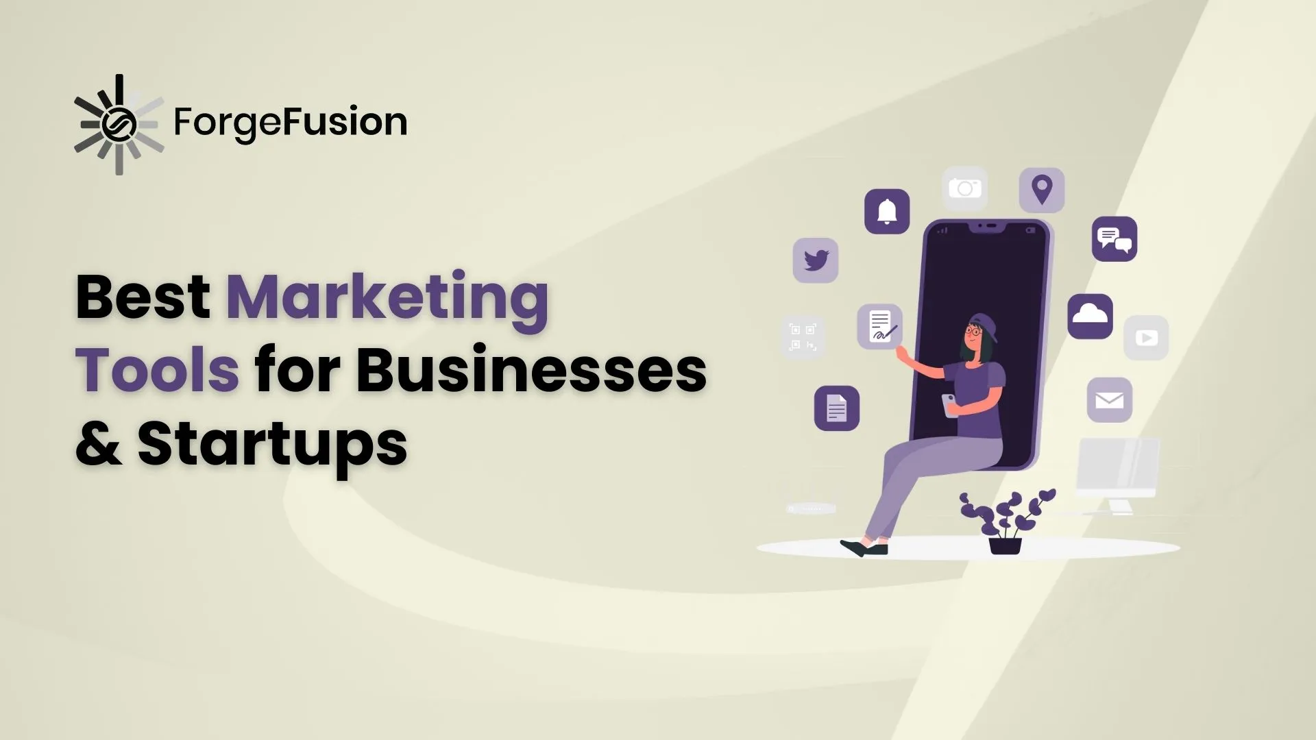 https://forgefusion.io/wp-content/uploads/2022/06/best-marketing-tools-for-businesses.webp