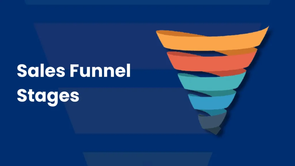 Sales Funnel Stages