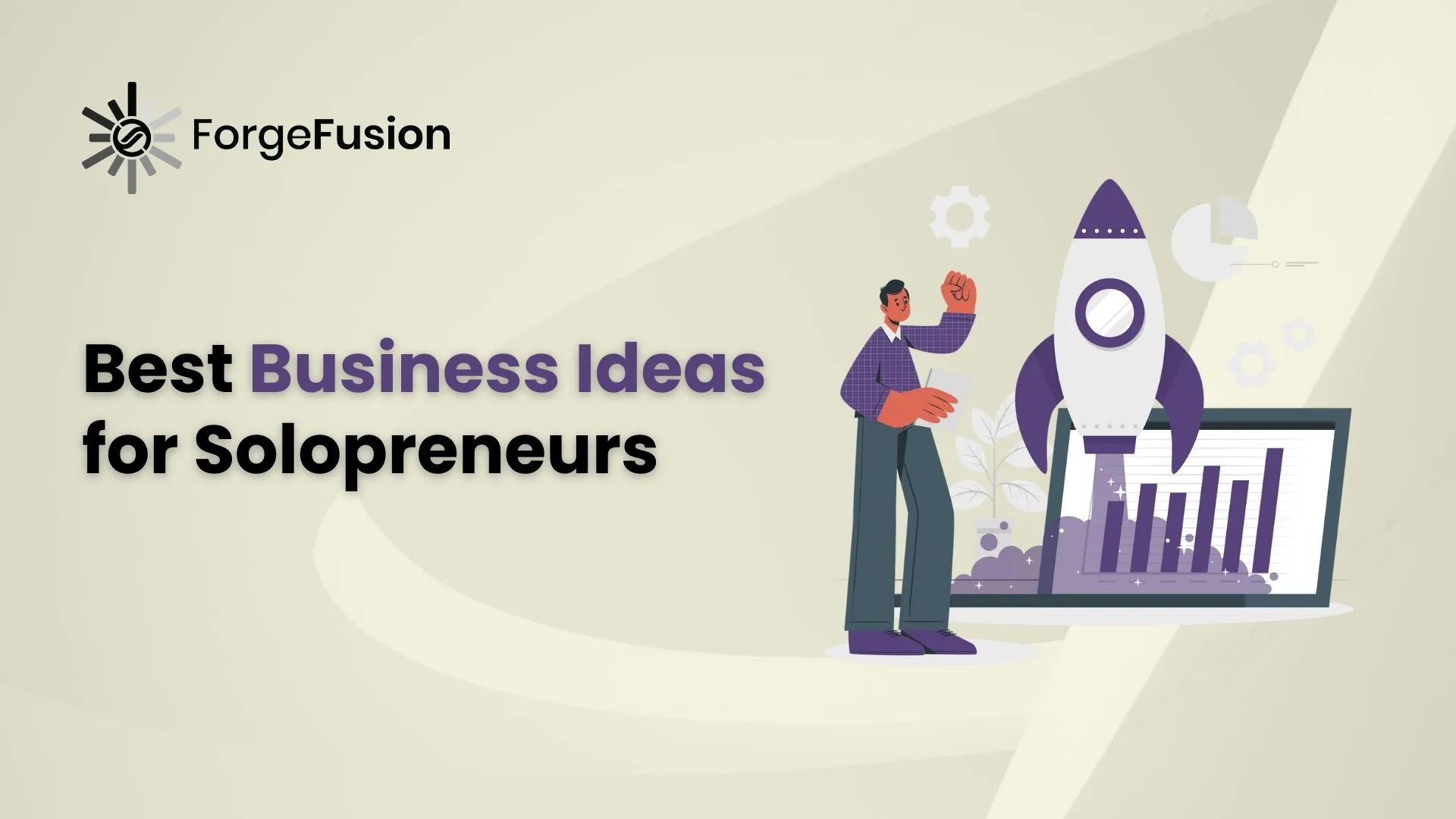 Best Business Ideas for Solopreneurs