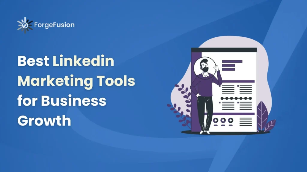 Best LinkedIn Marketing Tools for Business Growth