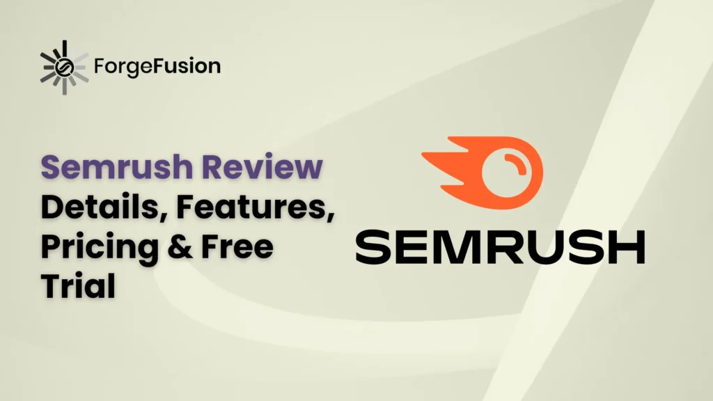 Semrush Review