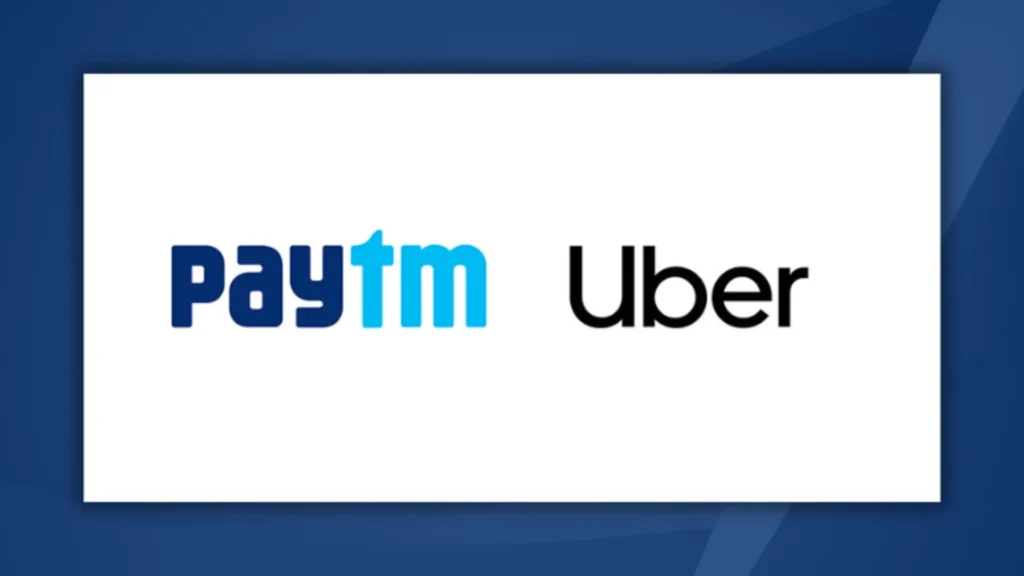 Paytm and Uber